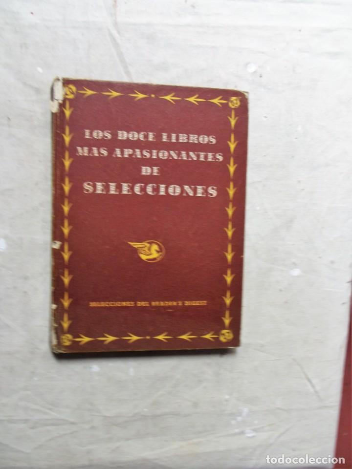 Libros: LOS DOCE LIBROS MAS APASIONANTES DE SELECCIONES - Foto 1