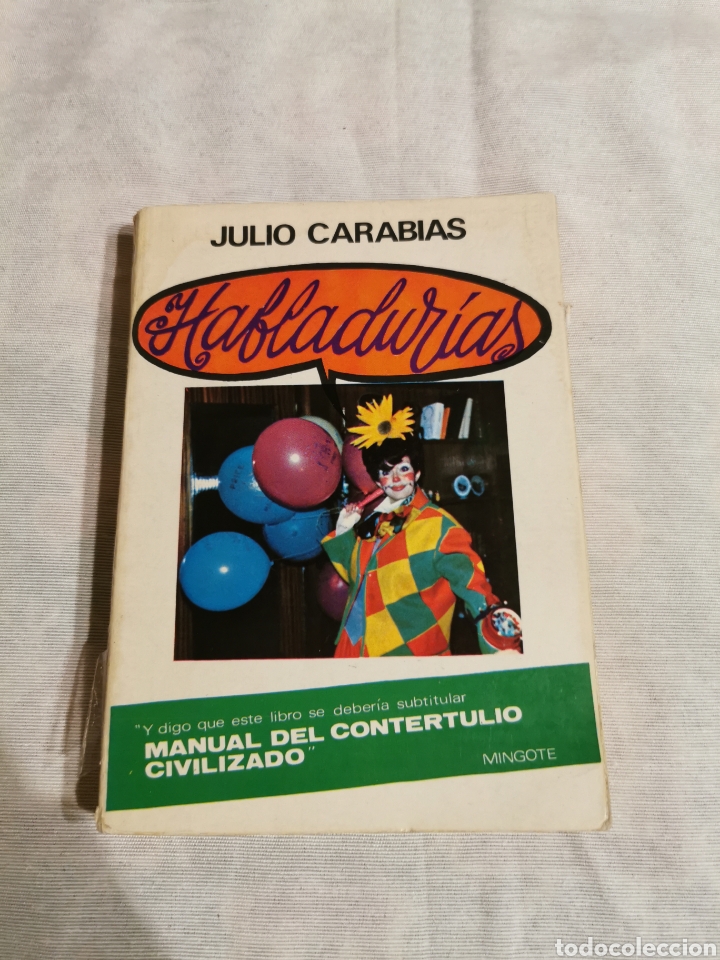 B&uuml;cher: habladur&iacute;as julio Carabias