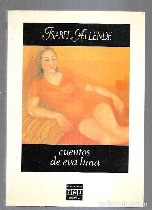 Libros: CUENTOS DE EVA LUNA - ALLENDE, ISABEL - Foto 7