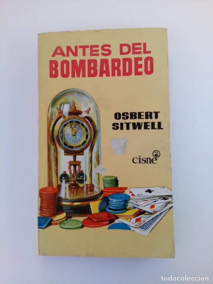 Libros: ANTES DEL BOMBARDEO - OSBERT SITWELL - Foto 1