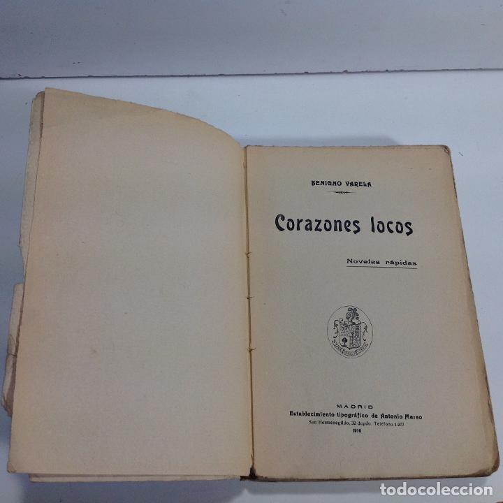 Libros: CORAZONES LOCOS VARELA BENIGNO 1910 - Foto 2