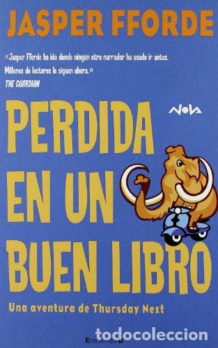 Libros: PERDIDA EN UN BUEN LIBRO - Fforde,Jasper - Foto 1