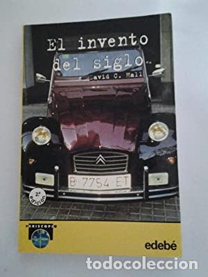 Libros: EL INVENTO DEL SIGLO - Hall,David C. - Foto 1