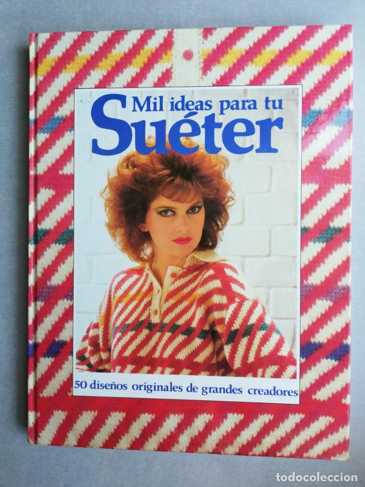 Libros: MIL IDEAS PARA TU SU&Eacute;TER. C&Iacute;RCULO DE LECTORES - Foto 1