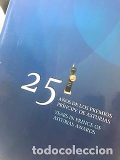 Libros: 25 A&Ntilde;OS DE LOS PREMIOS PR&Iacute;NCIPE DE ASTURIAS/25 YEARS IN PRINCE OF ASTURIAS AWARDS