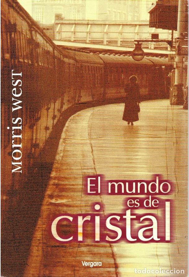 Libros: EL MUNDO ES DE CRISTAL - Morris West - Foto 1