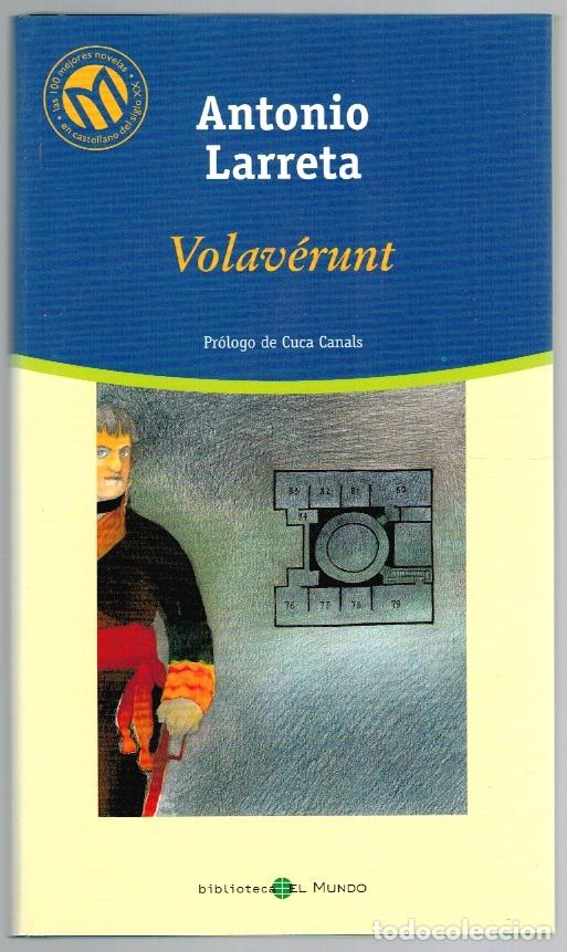 Libros: VOLAV&Eacute;RUNT - Antonio Larreta - Foto 1