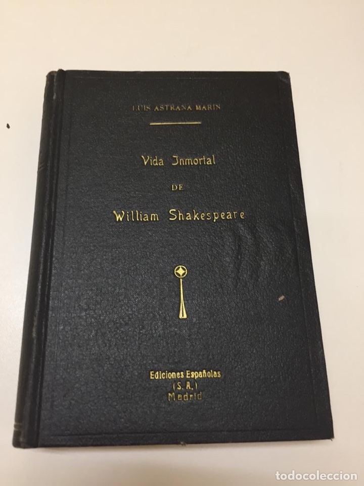 Libros: Vida Inmortal de William Shakespeare ediciones espa&ntilde;olas - Foto 1