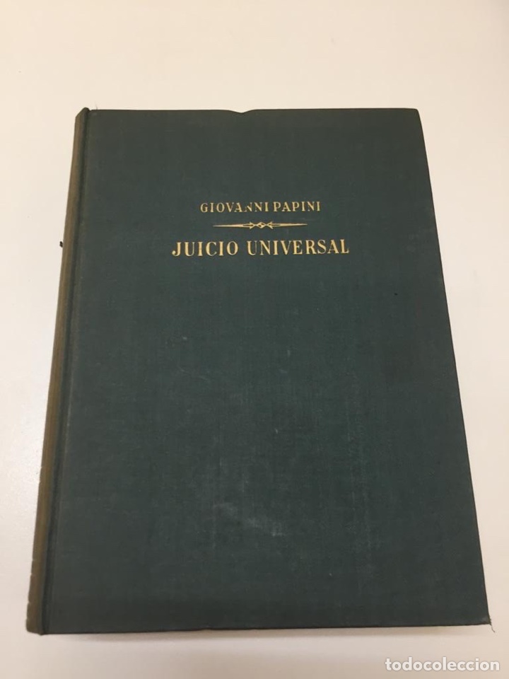 Libros: Juicio Universal Giovanni Papini 1&ordf; edici&oacute;n 1959 - Foto 1