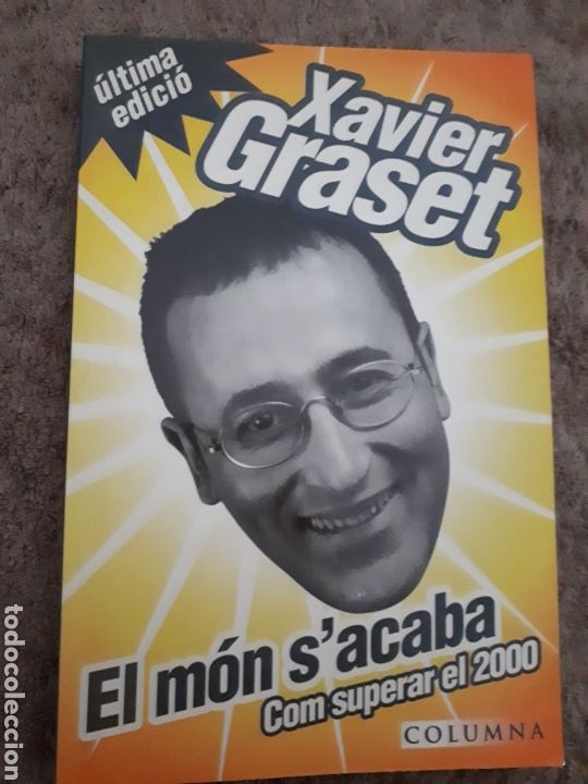 Libros: EL MON SACABA. COM SUPERAR EL 2000 - XAVIER GRASET - Foto 1