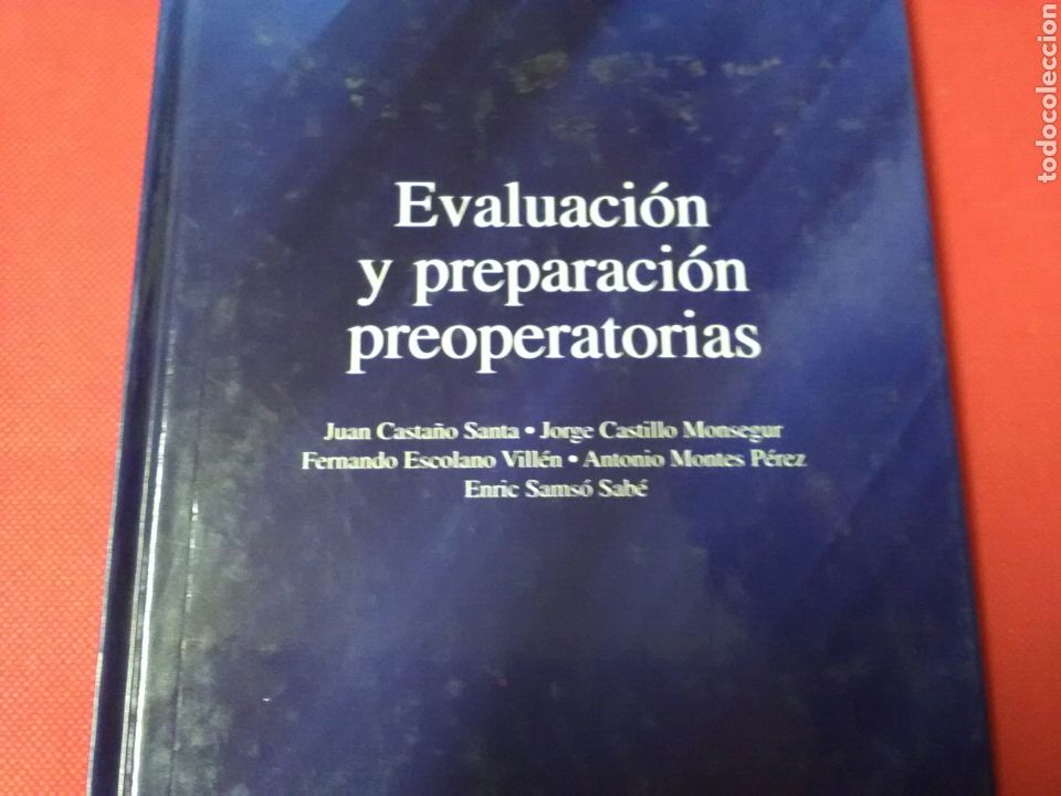 Libros: EVALUACI&Ograve;N Y PREPARACI&Ograve;N PREOPERATORIAS . Ed.Entheos - Foto 1