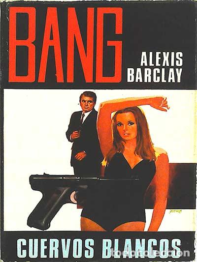 Libros: Bang, 9: Cuervos blancos - Alexis Barclay - Foto 1