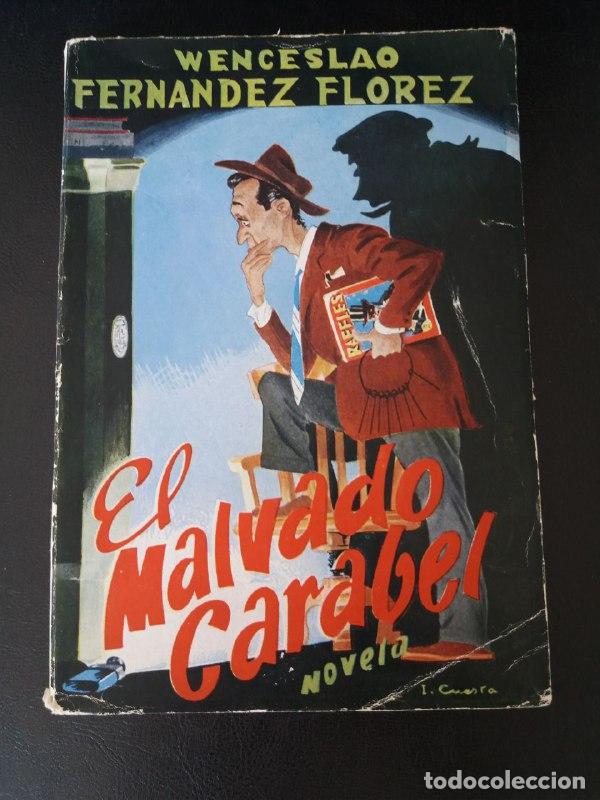 Libros: El malvado Carabel. - FERN&Aacute;NDEZ FLOREZ, W.: - Foto 1