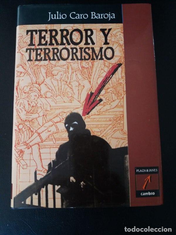 Libros: Terror y terrorismo. - CARO BAROJA, Julio: - Foto 1