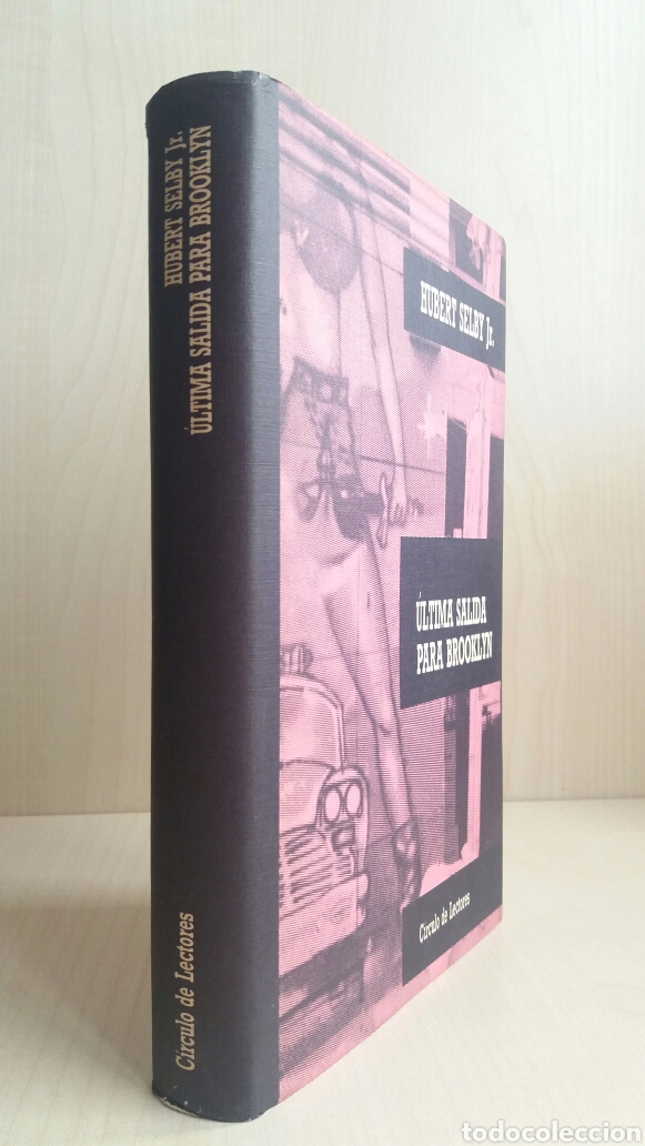 Libros: &Uacute;ltima salida para Brooklyn. Hurbert Selby. C&iacute;rculo de lectores, 1990. - Foto 3