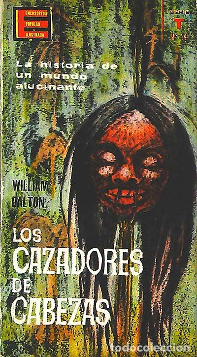 Libros: Los cazadores de cabezas - Dalton, William - Foto 1
