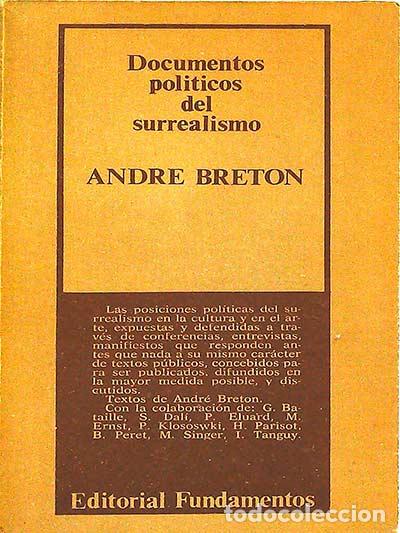 Libros: Documentos pol&iacute;ticos del surrealismo - Andr&eacute; Breton - Foto 1