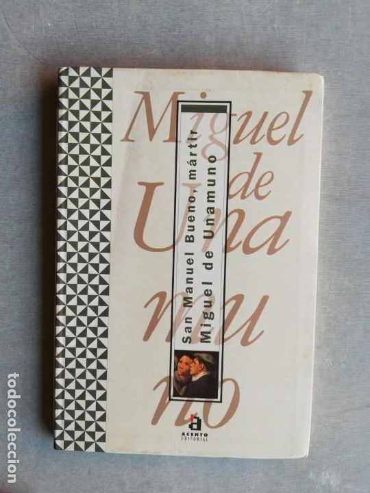 Libros: San Manuel Bueno, m&aacute;rtir. Miguel de Unamuno A1 - Foto 1