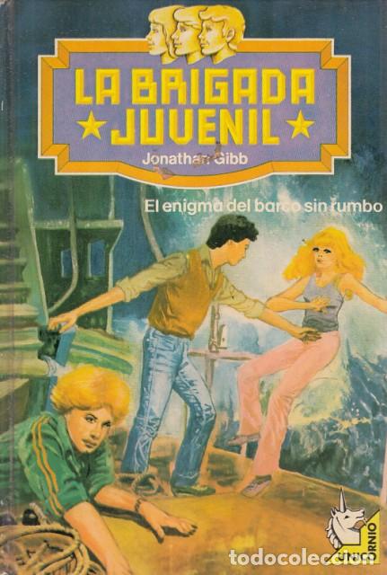 Libros: El enigma del barco sin rumbo - Gibb, Jonathan - Foto 1