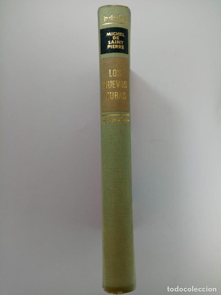 Libros: LOS NUEVOS CURAS - MICHEL DE SAINT PIERRE - Foto 3