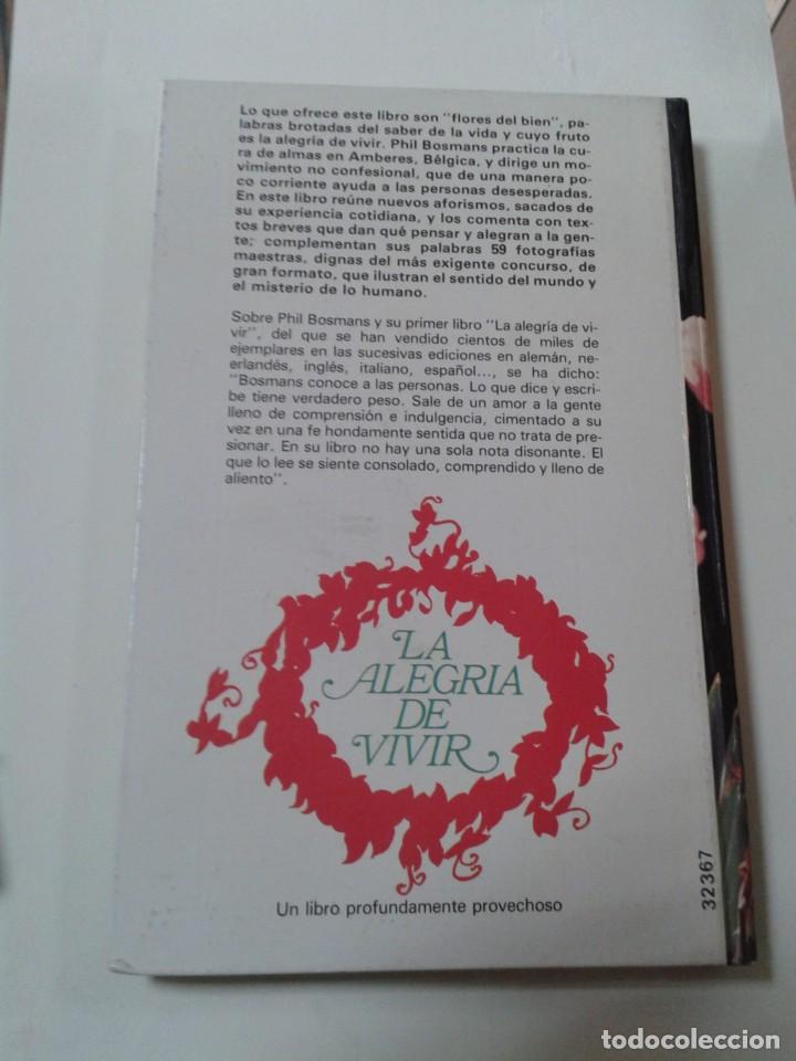 Libros: LAS FLORES DEL BIEN. - PHIL BOSMANS - Foto 2