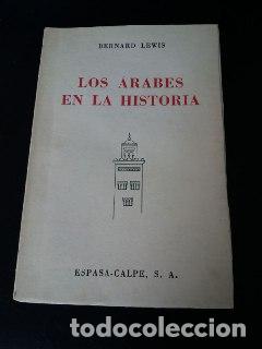 Libros: Los &aacute;rabes en la historia. - LEWIS, Bernard: - Foto 1