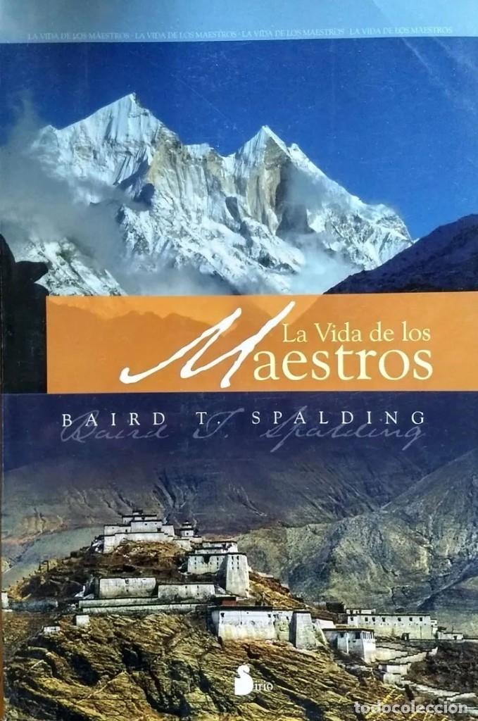 Libros: BAIRD T. SPALDING - LA VIDA DE LOS MAESTROS - Foto 1