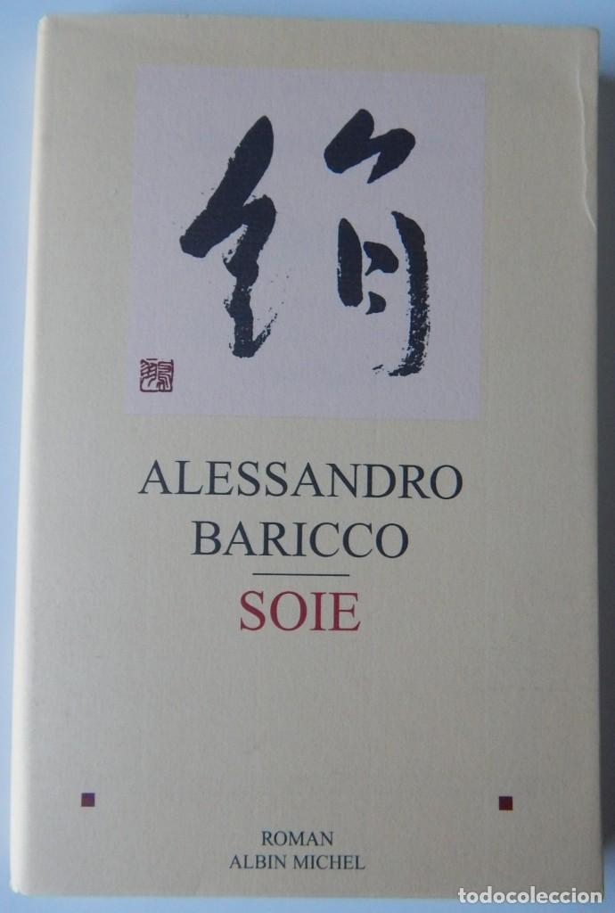 Libros: Soie - Alessandro Baricco - Foto 1