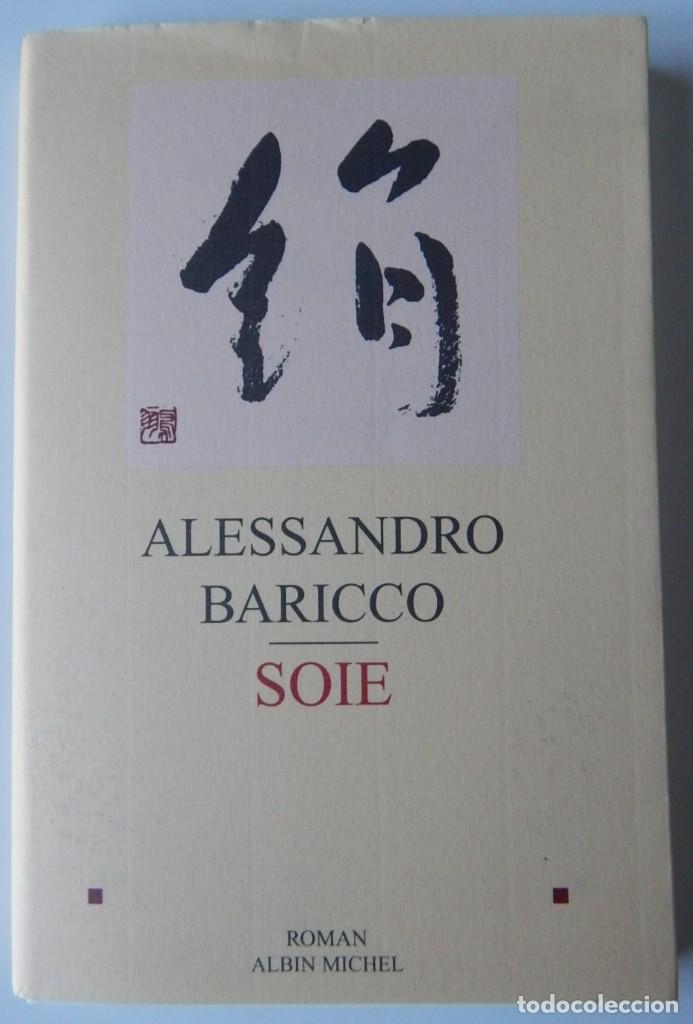 Libros: Soie - Alessandro Baricco - Foto 1