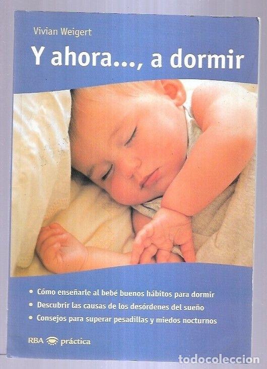 Libros: Y AHORA..., A DORMIR - WEIGERT, VIVIAN - Foto 8