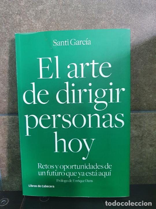 Livres: El arte de dirigir personas hoy: Retos y oportunidades de un futuro que ya est&aacute; aqu&iacute; (Tem&aacute;ticos) (Sp
