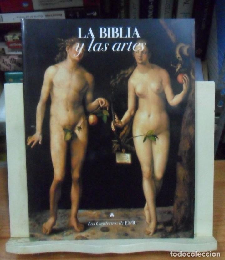 Libros: LA BIBLIA Y LAS ARTES - LOS CUADERNOS DE FMR - Foto 1