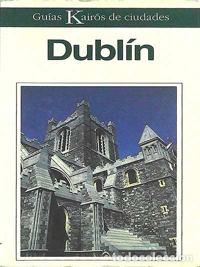Libros: Dubl&iacute;n - VVAA - Foto 1