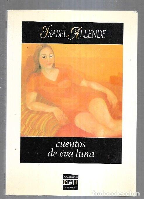 Libros: CUENTOS DE EVA LUNA - ALLENDE, ISABEL - Foto 1