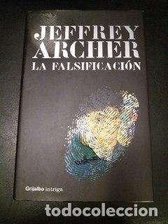 Libros: La falsificaci&oacute;n. - ARCHER, Jeffrey: - Foto 1