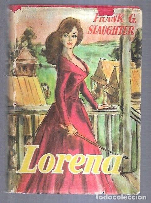 Libros: LORENA - SLAUGHTER, FRANK G. - Foto 7