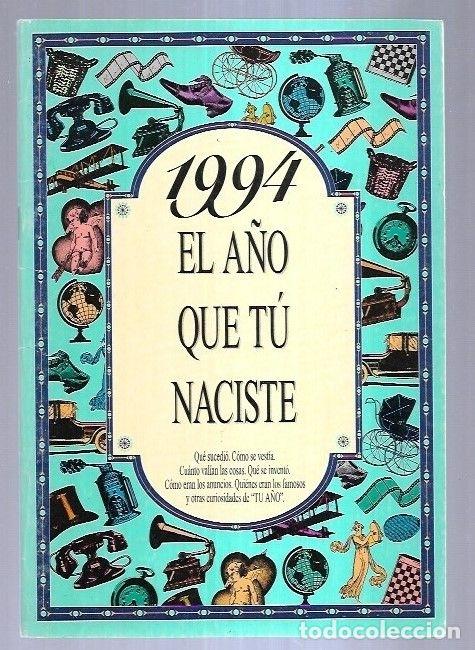 Libros: 1994. EL A&Ntilde;O QUE TU NACISTE - VARIOS - Foto 7