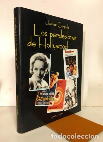 Libros: Los perdedores de Hollywood - G&uacute;rpide, Javier (1939-) - Foto 1