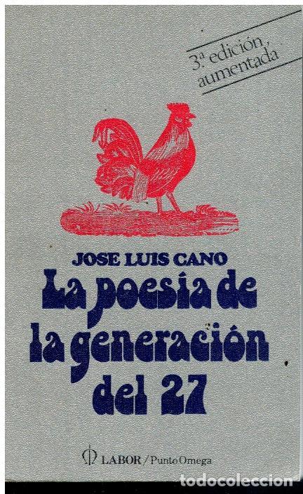 Libros: LA POES&Iacute;A DE LA GENERACI&Oacute;N DEL 27. 3&ordf; edici&oacute;n, aumentada. - Foto 1