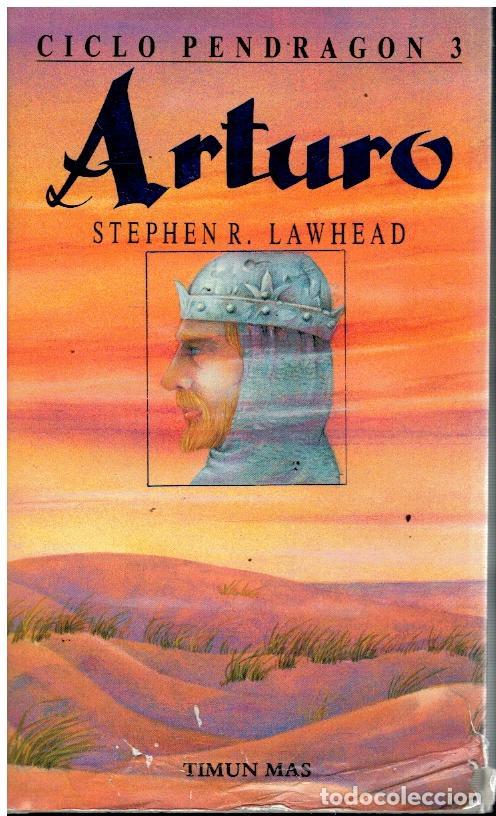 Libros: CICLO PENDRAG&Oacute;N. Vol. 3. ARTURO. - Foto 1