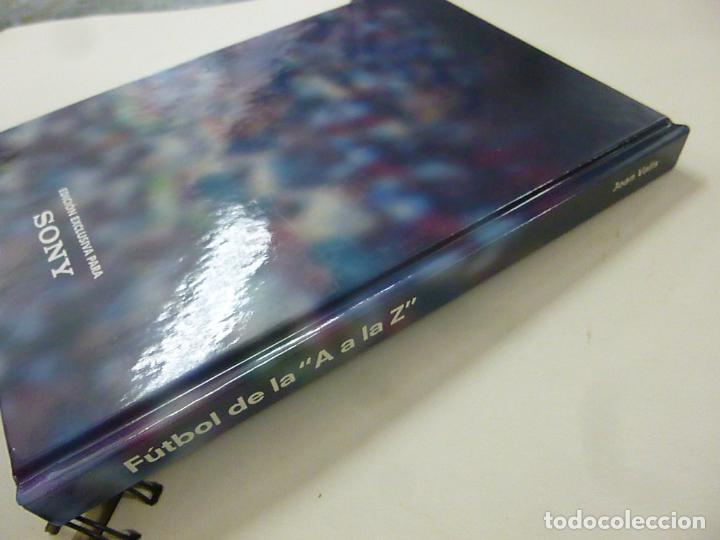 Libros: F&Uacute;TBOL DE LA A A LA Z - JOAN VALLS -N 9 - Foto 2