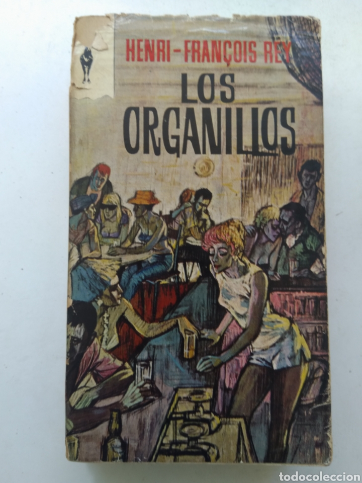 Libros: LOS ORGANILLOS/HENRI-FRANCOIS REY - Foto 1