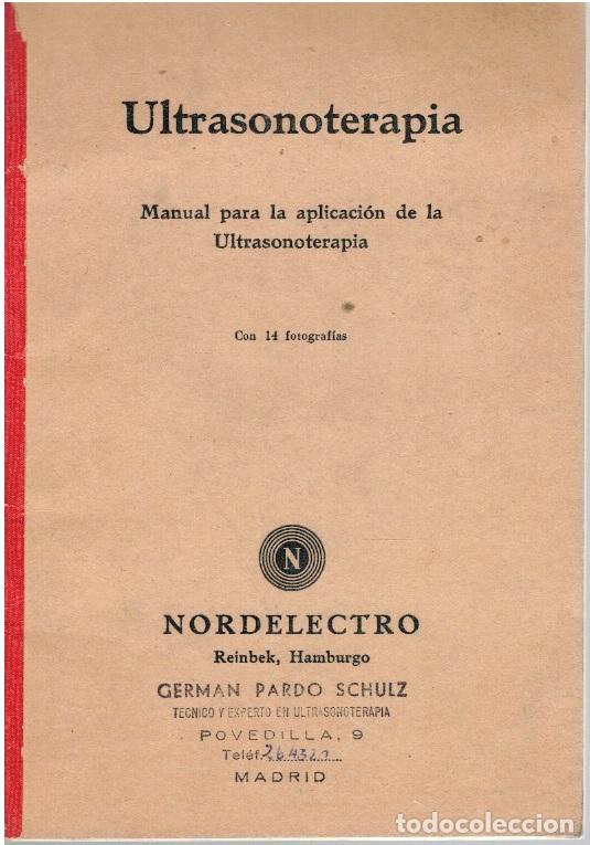 Livros em segunda m&atilde;o: ULTRASONOTERAPIA. Manual para la aplicaci&oacute;n de la Ultrasonoterapia considerando especialmente el man