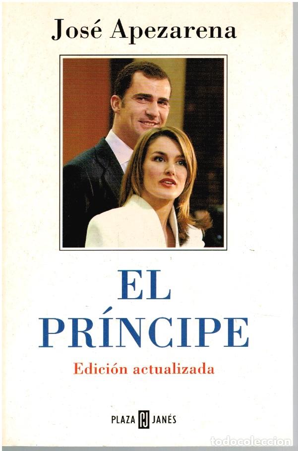 Libros: EL PR&Iacute;NCIPE - Jos&eacute; Apezarena - Foto 1