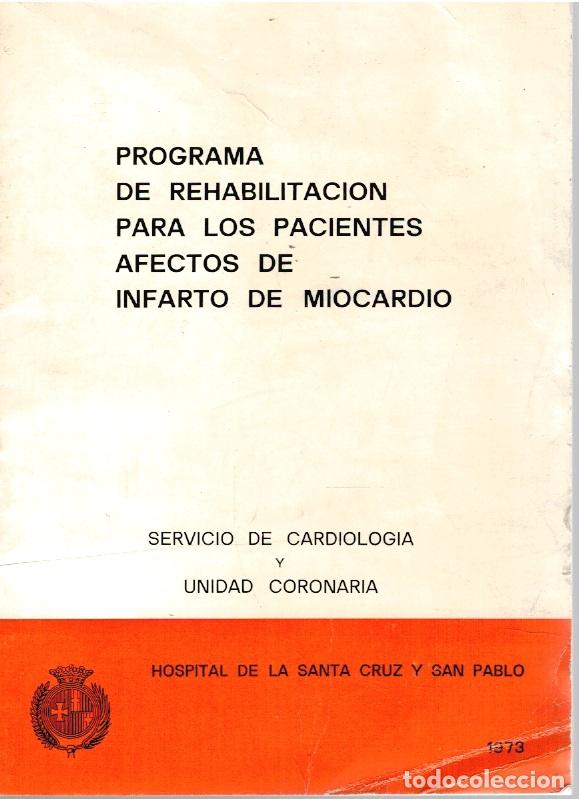 Livros em segunda m&atilde;o: PROGRAMA DE REHABILITACI&Oacute;N PARA LOS PACIENTES AFECTOS DE INFARTO DE MIOCARDIO - Servicio de Cardiolo