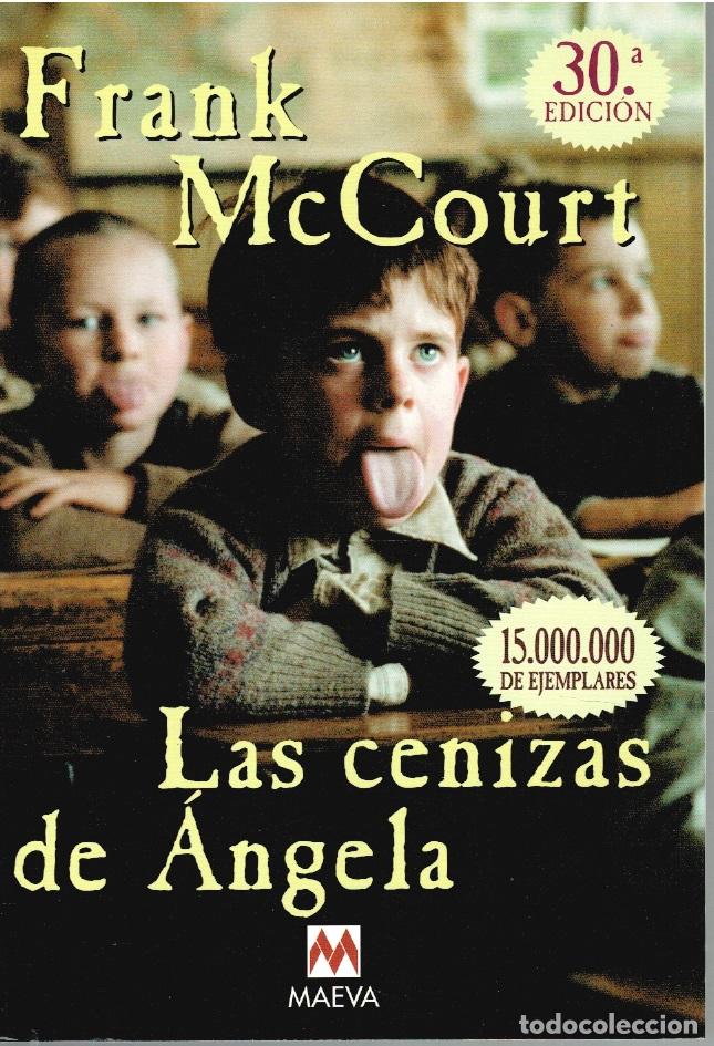 Libros: LAS CENIZAS DE &Aacute;NGELA - Frank McCourt - Foto 1