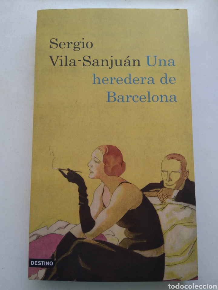 Libros: UNA HEREDERA DE BARCELONA/SERGIO VILA-SANJUAN - Foto 1