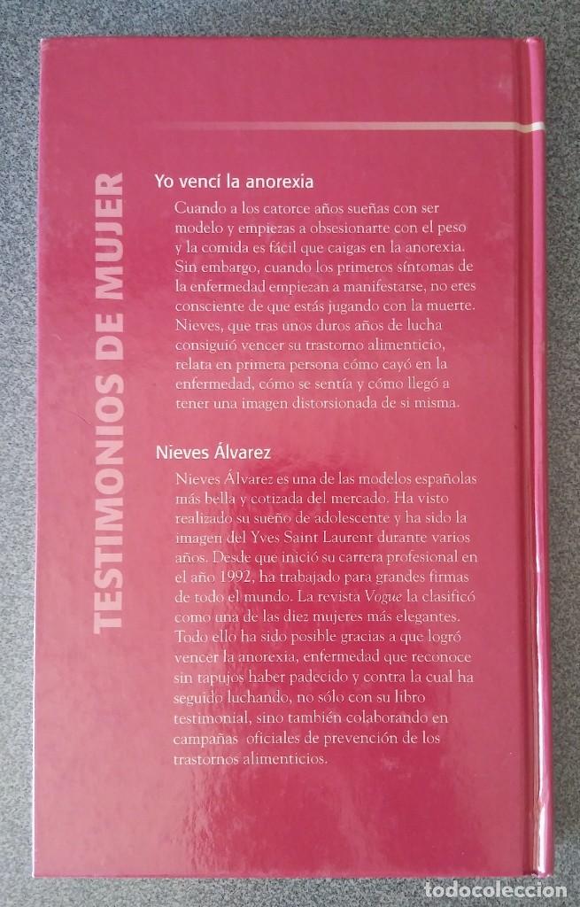 Libros: Yo Venc&iacute; la Anorexia Nieves &Aacute;lvarez - Foto 5