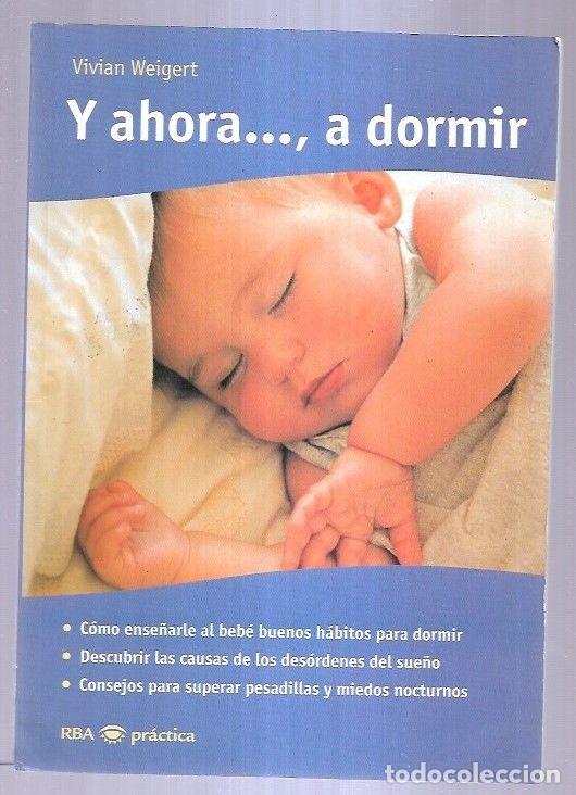 Libros: Y AHORA..., A DORMIR - WEIGERT, VIVIAN - Foto 4