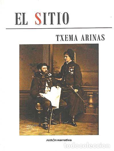 Libros: El sitio - Txemas Arinas - Foto 1